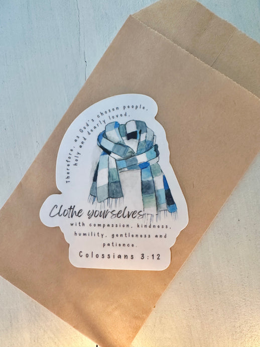 Scarf | Sticker | Colossians 3:12