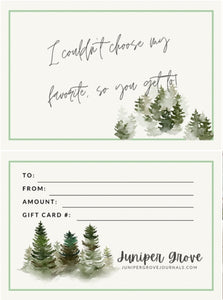 Juniper Grove Gift Card